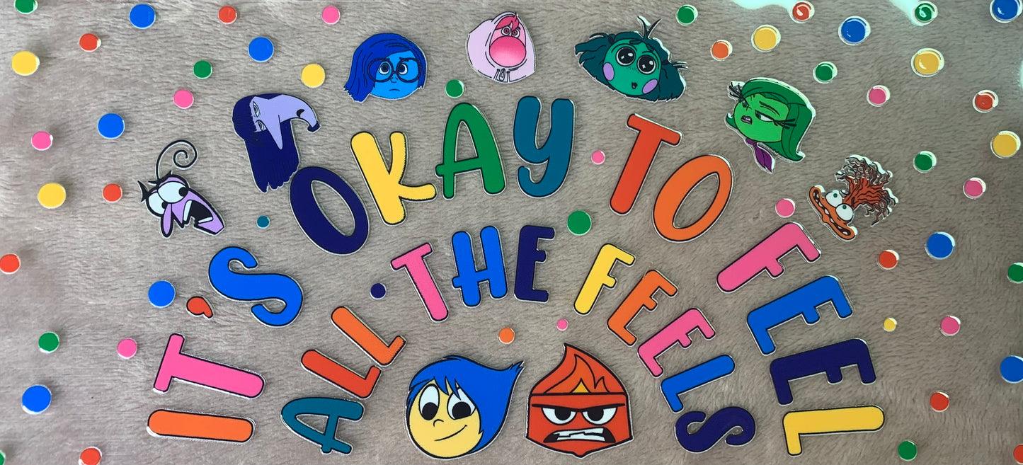 It’s Ok To Feel All The Feels