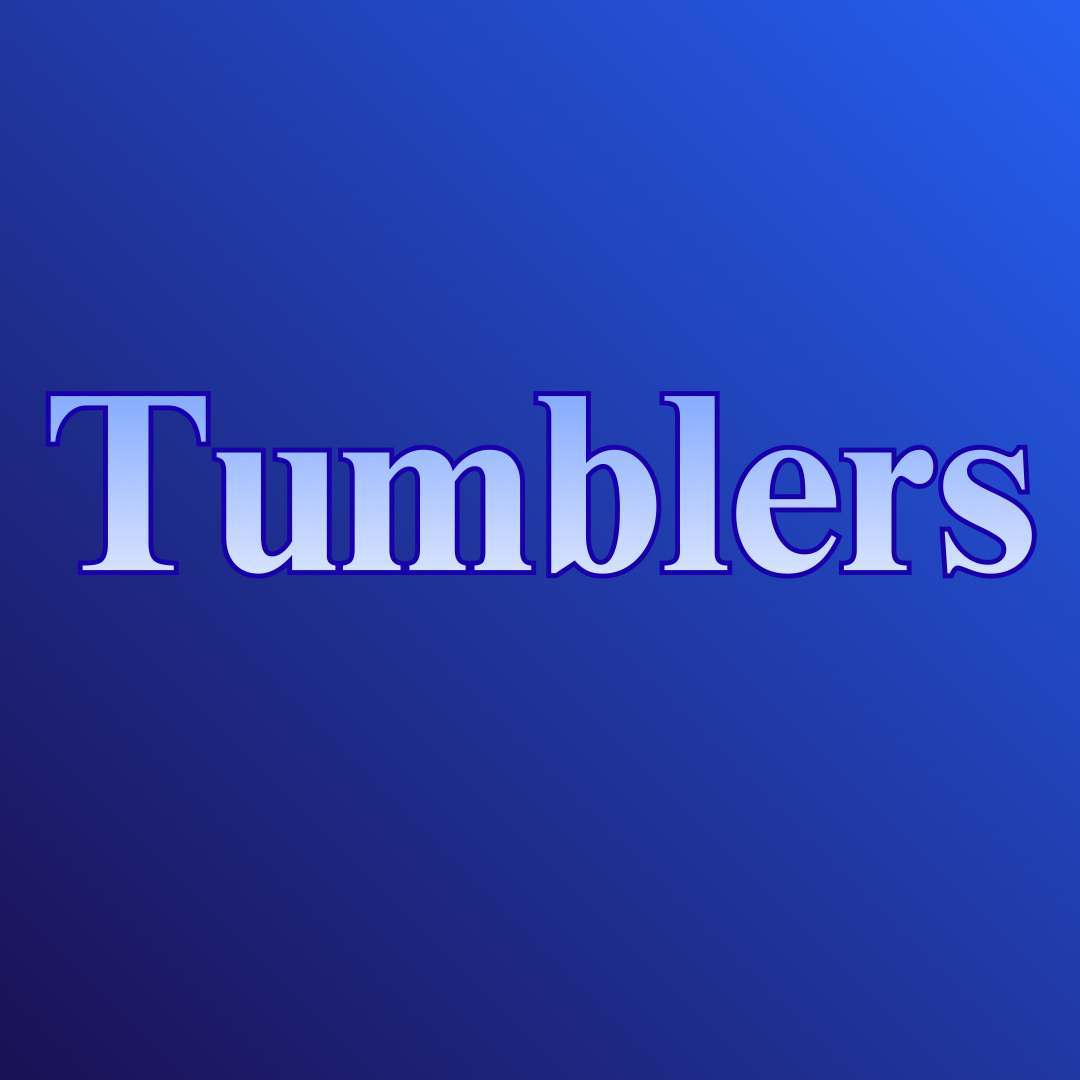Tumblers