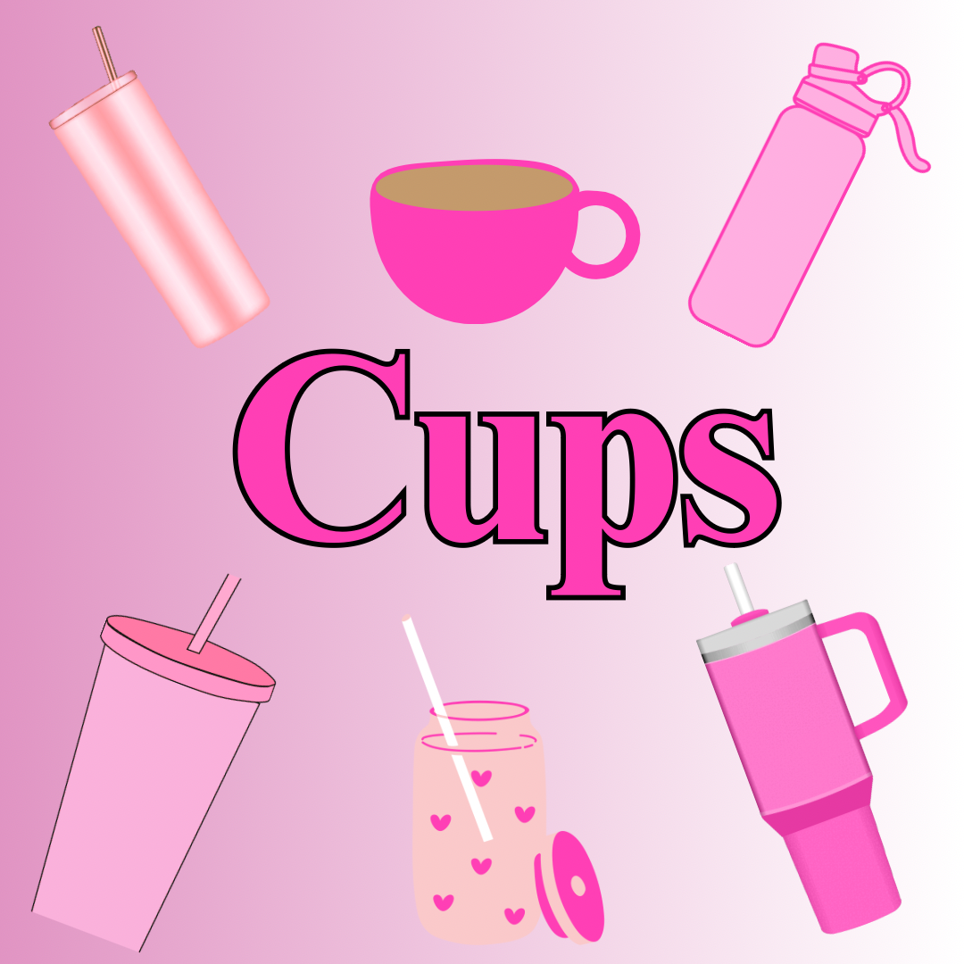 Cups