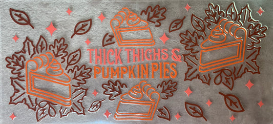 Thick Thighs & Pumpkin Pies