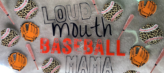 Loud Mouth Baseball Mama