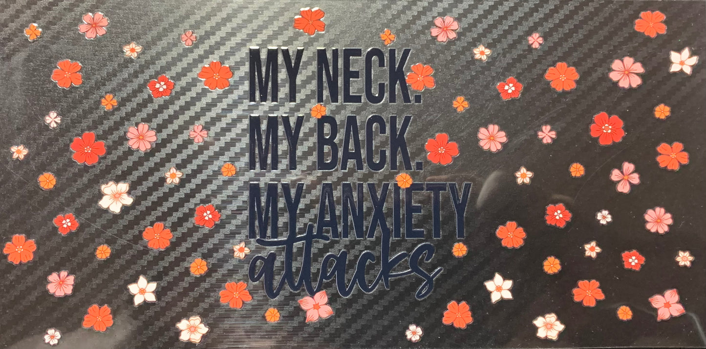 My Neck, My Back, My Anxiety Atracks