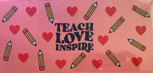 Teach Love Inspire