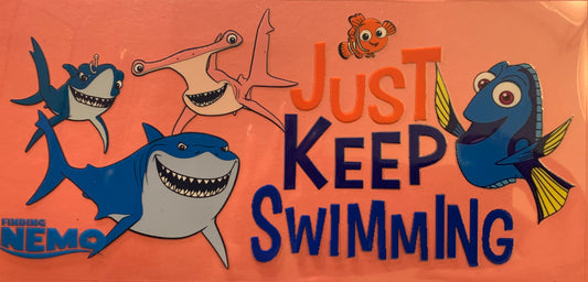 Just Keep Swimming