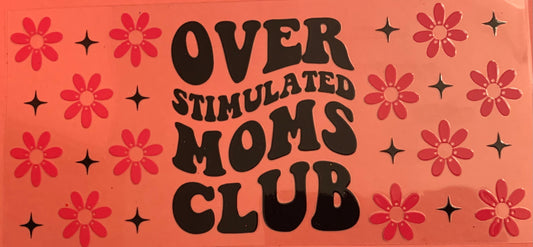 Over Stimulated Moms Club